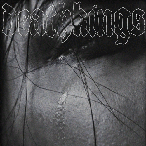 Deathkings : When You Were Mine